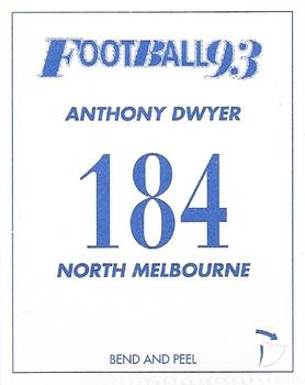 1993 Select AFL Stickers #184 Anthony Dwyer Back